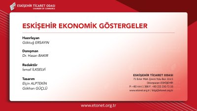 ETO NİSAN AYININ EKONOMİK GÖSTERGELER RAPORUNU YAYINLADI