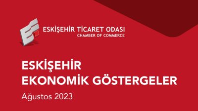 ETO ÜYELERİ İÇİN DETAYLI EKONOMİ RAPORU