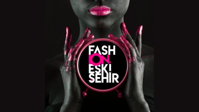 ESKİŞEHİR’İN İLK MODA TASARIM YARIŞMASINA REKOR BAŞVURU