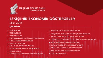 ETO EKİM AYININ EKONOMİK GÖSTERGELER RAPORUNU PAYLAŞTI