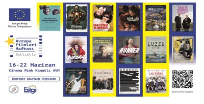 AVRUPA FİLMLERİ HAFTASI ESKİŞEHİR’DE BAŞLIYOR