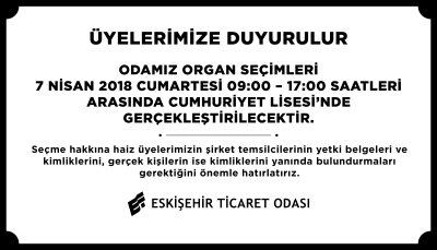 ÜYELERİMİZE ÖNEMLE DUYURULUR