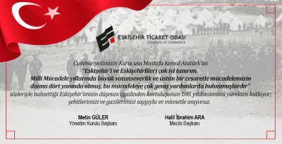 Eskişehir’imizin düşman işgalinden kurtuluşunun 100. yıldönümü kutlu olsun.