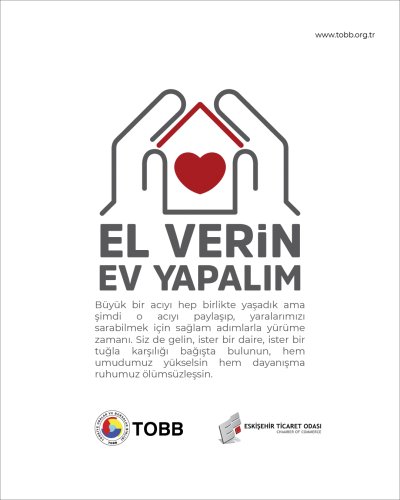 GÜLER’DEN ÜYELERE İŞ DÜNYASI KONUT SEFERBERLİĞİ KAMPANYASI’NA DESTEK ÇAĞRISI