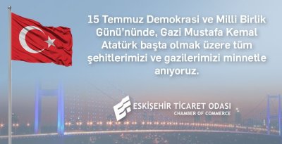 DEMOKRASİ ŞEHİTLERİMİZİ RAHMETLE ANIYORUZ